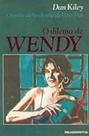 O Dilema de Wendy Paperback Dan Kiley
