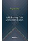 O direito como texto - quatro estudos de teoria comunicacional do direito - 2026 O direito como texto - quatro estudos de teoria comunicacional do direito - 2026