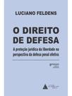 O direito de defesa - 2026