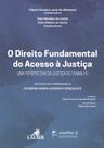 O Direito Fundamental do Acesso à Justiça