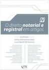 O direito notarial e registral em artigos - 2020 - vol. 4 - YK EDITORA