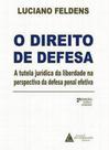 O diretio de defesa - LIVRARIA DO ADVOGADO