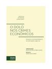 O dolo nos crimes econômicos - 2025