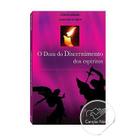 O dom do discernimento dos espiritos - marcio mendes - Canção nova