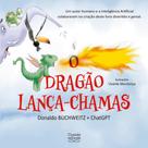 O dragão lança-chamas - Ciranda na Escola