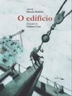 O edifício O edifício