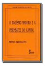 O Egoísmo Maduro e a Insensatez do Capital