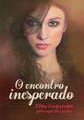 O Encontro Inesperado - Vida & Consciência
