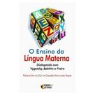 O Ensino da Língua Materna