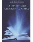 O espiritismo segundo a bíblia - EDLECX O espiritismo segundo a bíblia - EDLECX