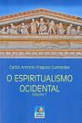 O Espiritualismo Ocidental - Vol. 1 1 ed