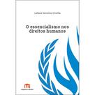 O Essencialismo nos Direitos Humanos - Tirant Empório do Direito