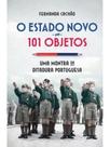 O estado novo em 101 objetos