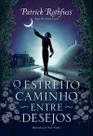 o Estreito Caminho Entre Desejos