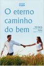 O Eterno Caminho do Bem - Clarim