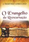 O Evangelho da Reencarnação - Mundo Maior