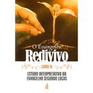 O Evangelho Redivivo - Livro 4 - FEB