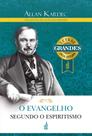 O Evangelho Segundo O Espiritismo (Letras Grandes) - FEB