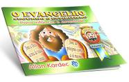 O Evangelho Segundo o Espiritismo para a Infância e Juventude - Vol.1 - Mundo Maior