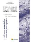 O fazer da pesquisa - vol. 2