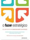 O fazer estratégico