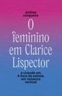 O Feminino Em Clarice Lispector - A Ciranda Em A Hora Da Estrela, Um Romance Vertical