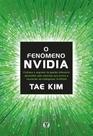 O Fenômeno Da Nvidia