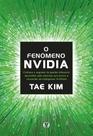 O Fenômeno da Nvidia