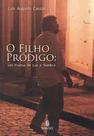 O filho pródigo: Um poema de luz e sombra - IMAGO - TOPICO