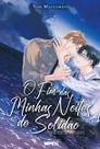 O fim das minhas noites de solidão (Volume Único)