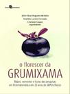 O florescer da grumixama