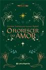 O Florescer do Amor
