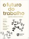 O futuro do trabalho