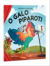 O GALO PIPAROTI - Autor: AZEVEDO, ALEXANDRE - RHJ EDITORA