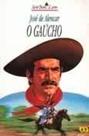 O Gaúcho - ATICA O Gaúcho - ATICA