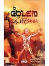 O golem da califórnia volume 1