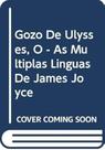 o Gozo De Ulysses o Gozo De Ulysses