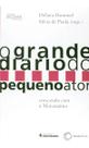 O grande diário do pequeno ator