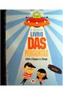 O grande livro das perguntas sobre o espaço e o tempo
