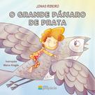 O grande pássaro de prata