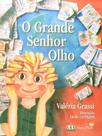 O Grande Senhor Olho