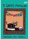 O grito popular - vol. 1 O grito popular - vol. 1
