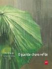 O Guardachuva Verde