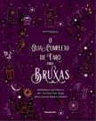 O Guia Completo de Tarô Para Bruxas O Guia Completo de Tarô Para Bruxas