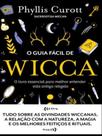 O guia fácil de wicca