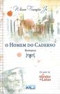O Homem do Caderno - Romance de Wilson Frungilo Júnior