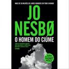 O homem do ciúme e outros thrillers