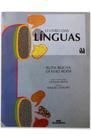 O Homem e a Comunicação - O Livro das Linguas - Melhoramentos O Homem e a Comunicação - O Livro das Linguas - Melhoramentos