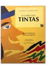 O Homem e a Comunicação - O Livro das Tintas