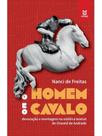 O homem e o cavalo